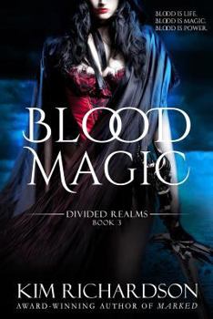 Blutmagie - Book #3 of the Divided Realms