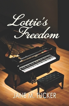 Paperback Lottie's Freedom Book