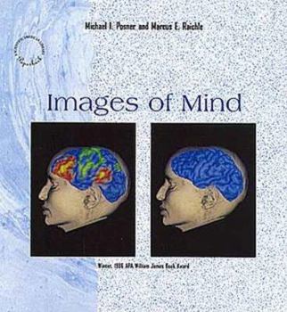 Images of Mind - Book #50 of the Scientific American Library Series