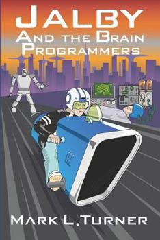 Paperback Jalby and the Brain Programmers Book