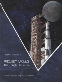 Hardcover Project Apollo: The Tough Decisions Book
