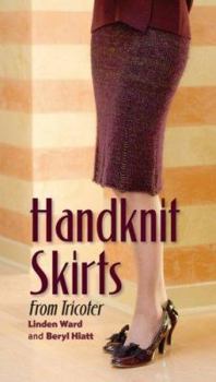 Hardcover Handknit Skirts: From Tricoter Book
