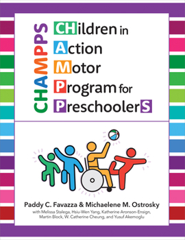 Paperback Children in Action Motor Program for Preschoolers (Champps) Book