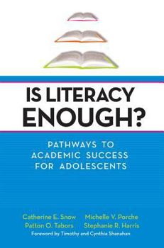 Paperback Is Literacy Enough?: Pathways to Academic Success for Adolescents Book