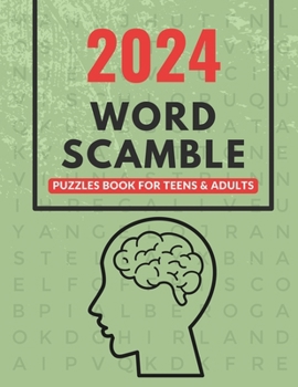 Paperback 2024 Word Scramble Puzzles Book For Teens And Adults: The Ultimate Fun Puzzles Adults Activity Book Large Print With Solution Book