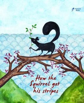 Paperback How the Squirrel Got His Stripes Book