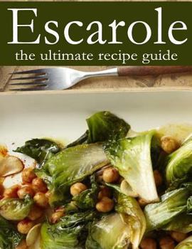 Paperback Escarole - The Ultimate Recipe Guide Book