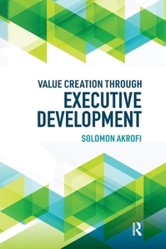Paperback Value Creation Through Executive Development Book