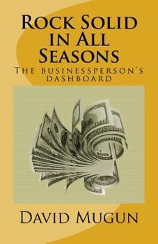 Paperback Rock Solid in All Seasons: The businessperson's dashboard Book