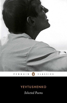Yevtushenko, Selected Poems