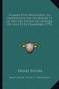 Voyages d'Un Philosophe Ou Observations Sur Les Moeurs ... de l'Afrique