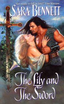 The Lily and the Sword (Medieval, #1) - Book #1 of the Medieval