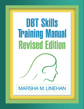 Hardcover Dbt Skills Training Manual Book