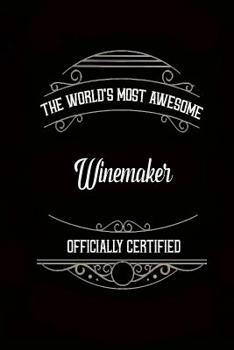 Paperback Journal: Most Awesome Winemaker: 140 Page 6 x 9 Notebook Journal Diary Book