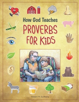 Paperback How God Teaches Proverbs for Kids Book