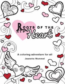 Paperback Roots of the Heart: A Coloring Book
