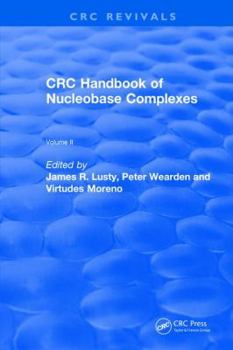 Hardcover Handbook of Nucleobase Complexes Book