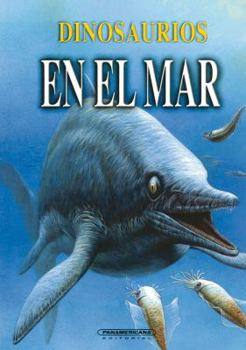 Paperback Dinosaurios en el mar (Spanish Edition) [Spanish] Book