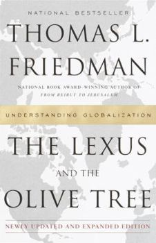 Paperback The Lexus and the Olive Tree: Understanding Globalization Book