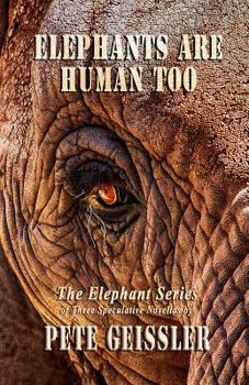 Paperback Elephants are Human Too Book