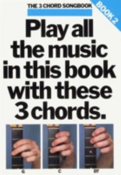 Sheet music The 3 Chord Songbook Book 2 Book