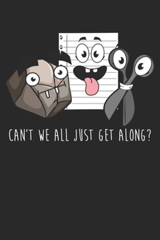 Paperback Can't We All Just Get Along Rock Paper Scissors: Unlined / Plain Hand Game Notebook / Journal Sketchbook Gift - Large ( 6 x 9 inches ) - 120 Pages -- Book