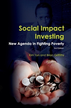 Paperback Social Impact Investing: New Agenda in Fighting Poverty: New Agenda in Fighting Poverty Book