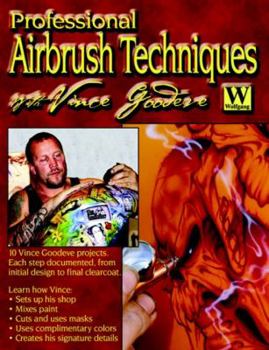 Paperback Professional Airbrush Techniques: With Vince Goodeve Book