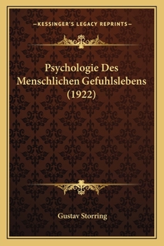 Paperback Psychologie Des Menschlichen Gefuhlslebens (1922) [German] Book