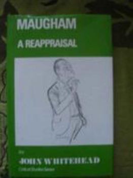 Hardcover Maugham: A Reappraisal Book