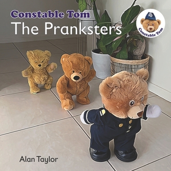 Paperback The Pranksters: Constable Tom Book