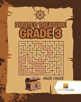 Paperback Pirates Treasure Grade 3: Maze Craze Book