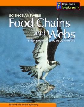 Food Chains and Webs: From Producers to Decomposers - Book  of the Science Answers