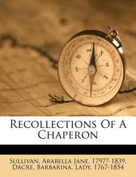 Paperback Recollections of a Chaperon Book