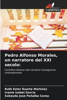 Paperback Pedro Alfonso Morales, un narratore del XXI secolo [Italian] Book