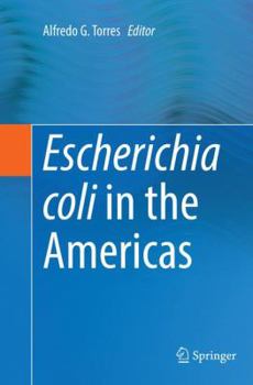 Paperback Escherichia Coli in the Americas Book