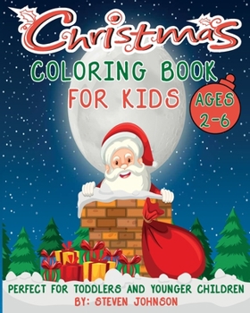 Paperback Christmas Coloring Book For Kids: Ages 2-6 Book