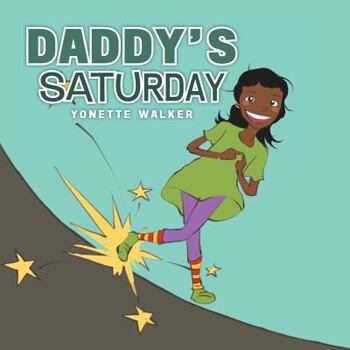 Paperback Daddy's Saturday Book