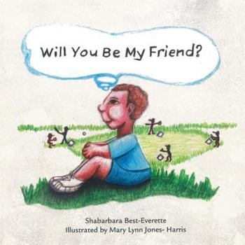 Paperback Will You Be My Friend? Book