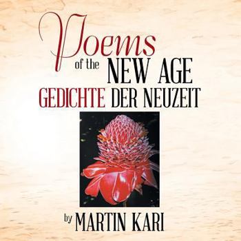 Paperback POEMS of the NEW AGE: GEDICHTE der NEUZEIT Book