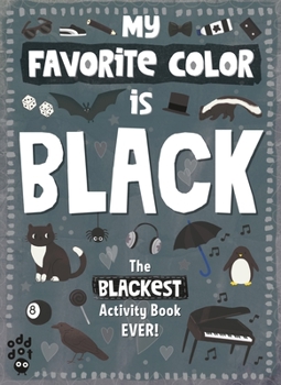 Paperback My Favorite Color Activity Book: Black Book