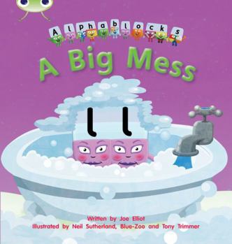Paperback Bug Club Phonics Fiction Reception Phase 2 Set 05 Alphablocks a Big Mess Book
