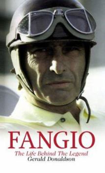 Hardcover Fangio: The Life Behind the Legend Book