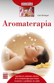Paperback Aromaterapia [Spanish] Book
