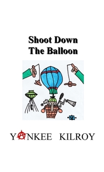Paperback Shoot Down the Balloon Book