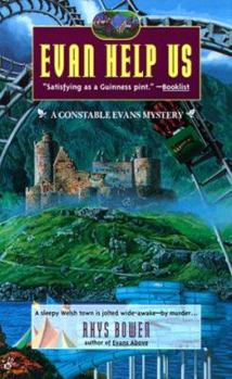 Evan Help Us - Book #2 of the Constable Evans