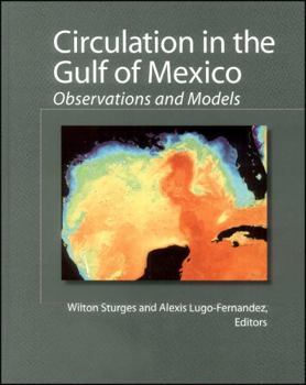 Hardcover Circulation in the Gulf of Mexico: Observations and Models Book