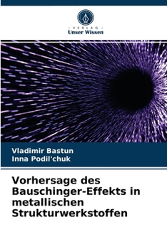 Paperback Vorhersage des Bauschinger-Effekts in metallischen Strukturwerkstoffen [German] Book