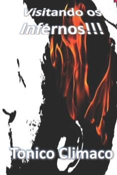 Paperback Visitando os Infernos!!! [Portuguese] Book