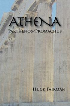 Paperback Athena: Parthenos/Promachus Book